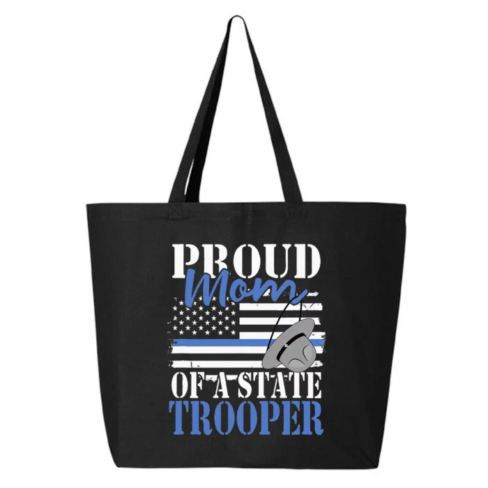 Patriotic Mom Of A State Police Officer 25L Jumbo Tote