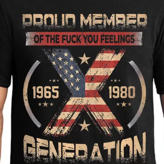 Proud Member Of The Fuck Your Feelings Gen X Usa Pajama Set