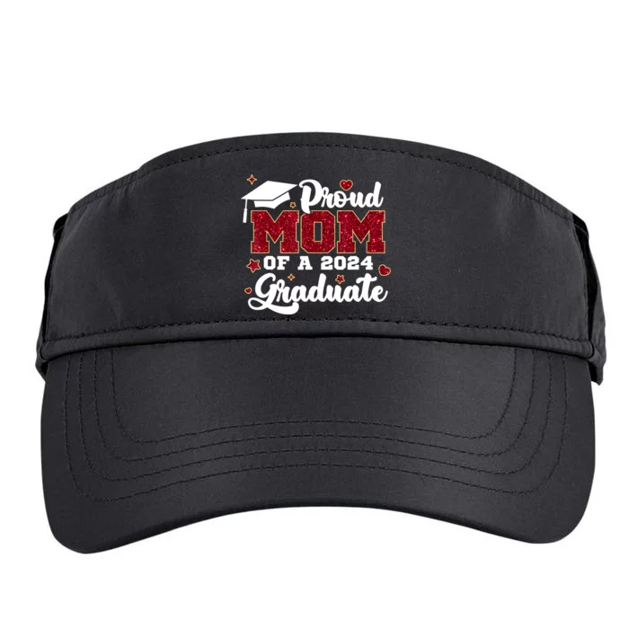 Proud Mom Of A Class Of 2024 Graduate Senior Graduation Gift Adult Drive Performance Visor