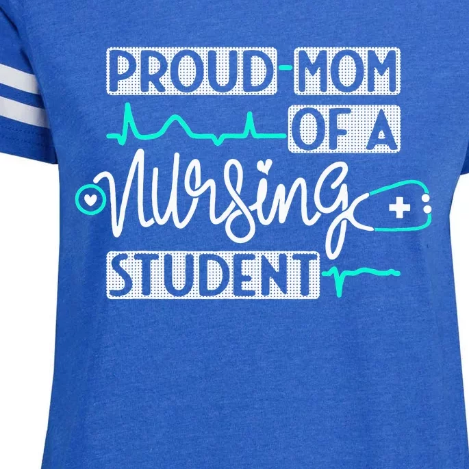 Proud Mom Of A Nursing Student Future RN Daughter Nurses Mom Enza Ladies Jersey Football T-Shirt