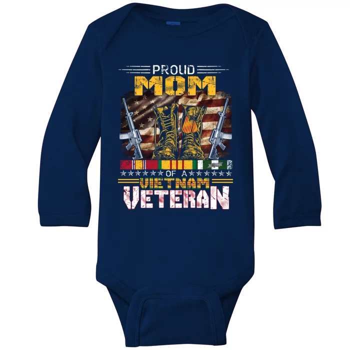 Proud Mom Of A Vietnam Veteran Gift Vietnam War Vet Gift Baby Long Sleeve Bodysuit