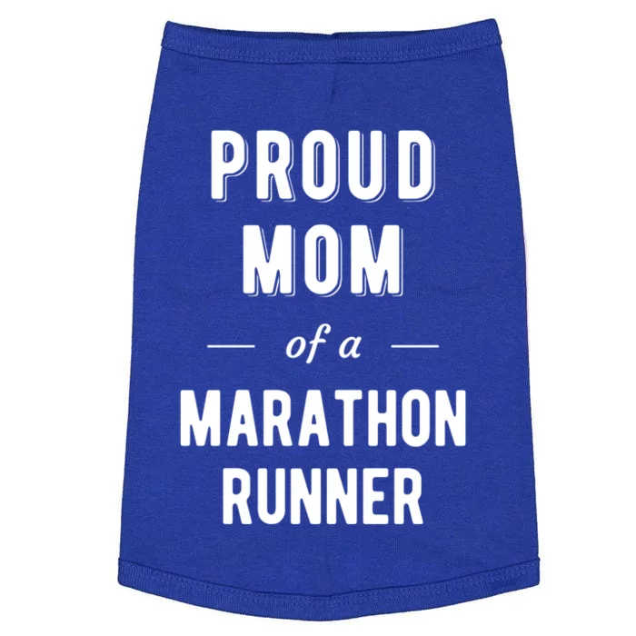 Proud Mom Of A Marathon Runner Funny Gift Doggie Tank