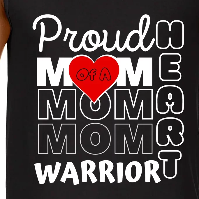 Proud MoM Of A Heart Warrior CHD Awareness Gift Comfort Colors® Tank Top