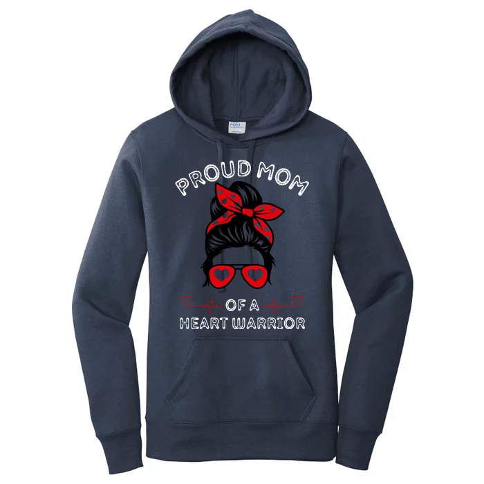 Proud MoM Of A Heart Warrior Cute CHD Awareness Gift Women's Pullover Hoodie