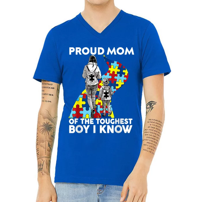 Proud Mom Of The Toughest I Know Autism Awareness Funny Gift V-Neck T-Shirt