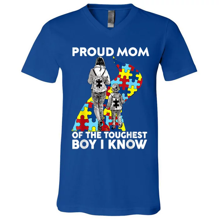 Proud Mom Of The Toughest I Know Autism Awareness Funny Gift V-Neck T-Shirt