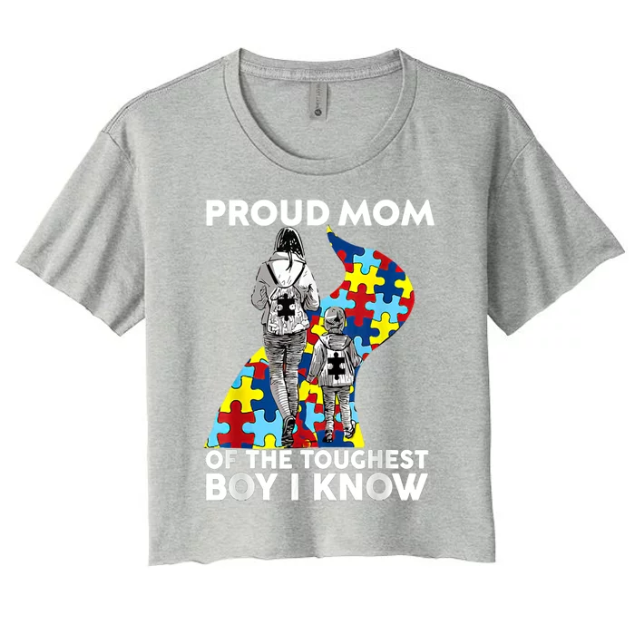 Proud Mom Of The Toughest I Know Autism Awareness Cute Gift Women's Crop Top Tee