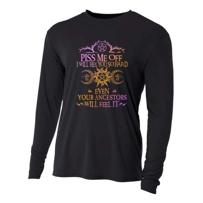 Piss Me Off I Will Hex You So Hard Cooling Performance Long Sleeve Crew