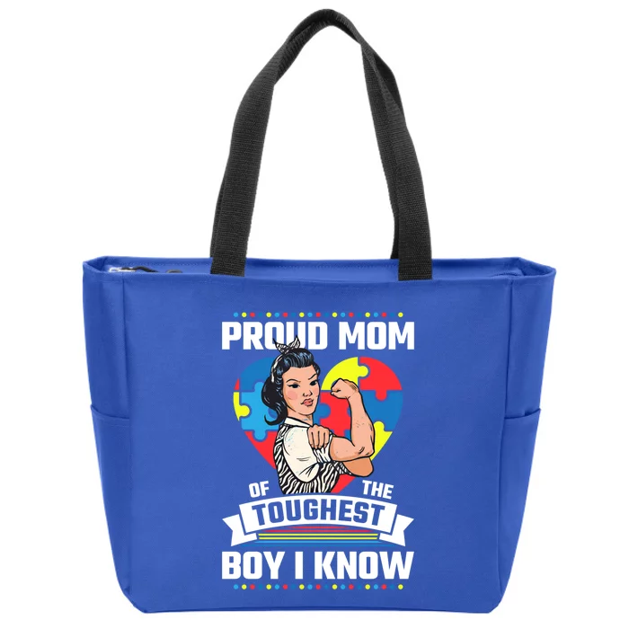 Proud Mom Of The Toughest I Know Autism Awareness Great Gift Zip Tote Bag