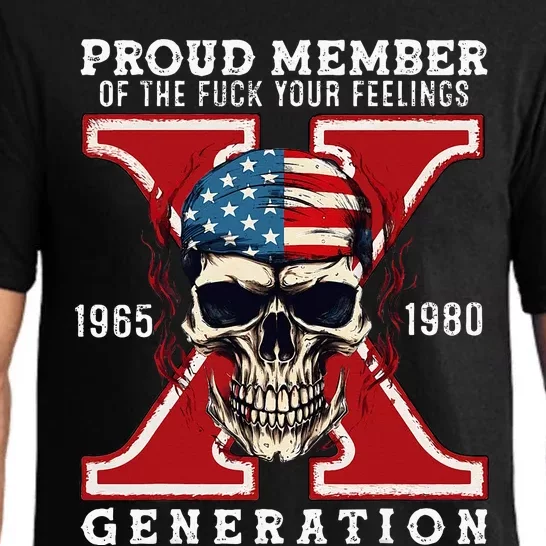 Proud Member Of The Fuck Your Feelings Gen X Horror Skull Pajama Set