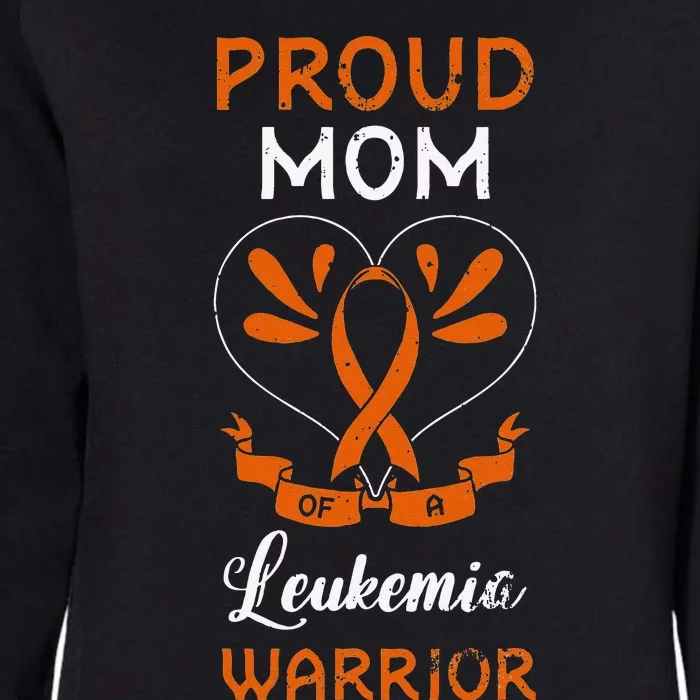 Proud Mom Of A Leukemia Warrior Mother's Day Womens California Wash Sweatshirt