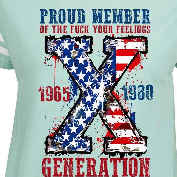 Proud Member Of The Fuck Your Feelings Generation X Enza Ladies Jersey Football T-Shirt