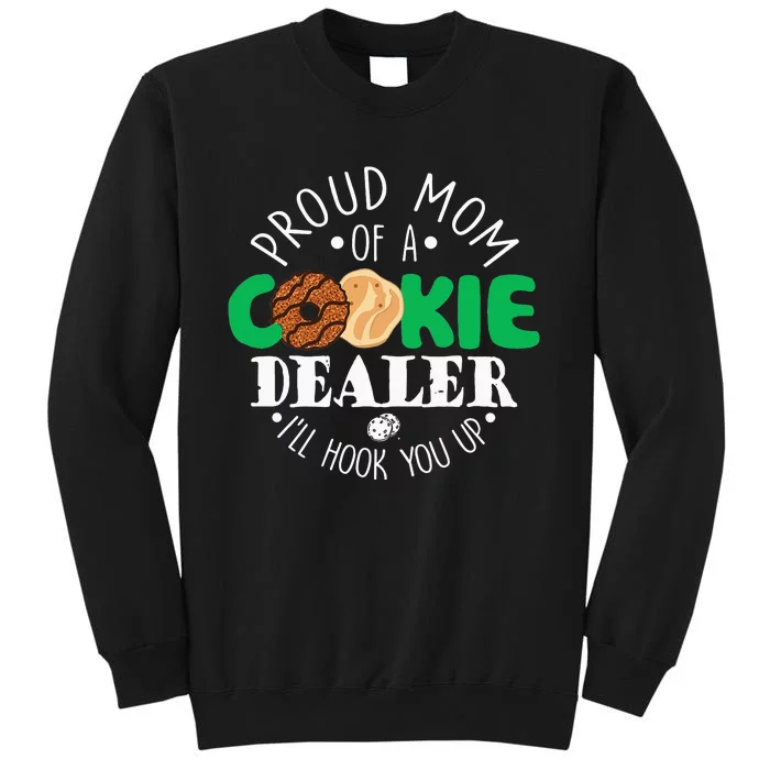 Proud Mom Of A Cookie Dealer  Troop Leader Matching Sweatshirt