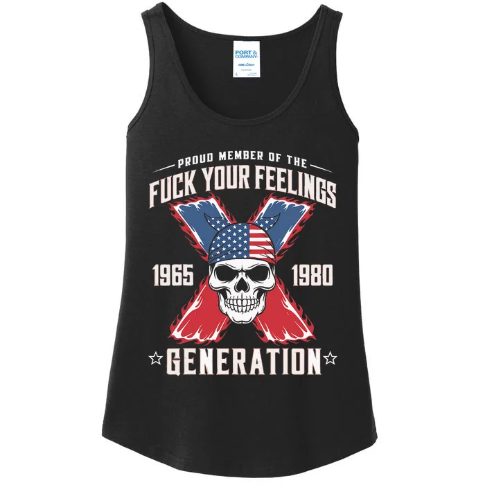 Proud Member Of The Fuck Your Feelings Generation X Ladies Essential Tank