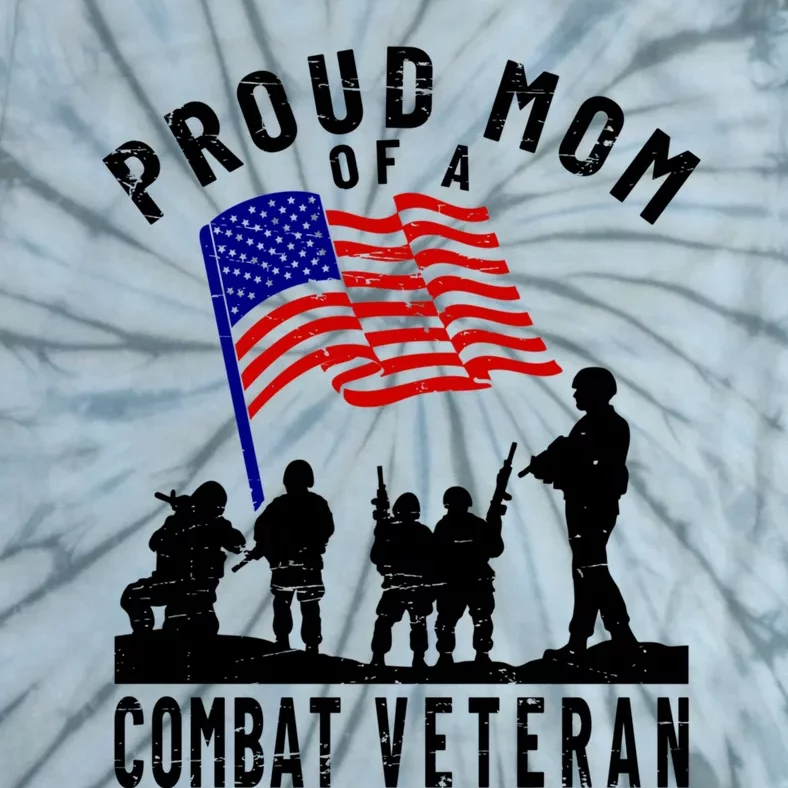 Proud Mom Of A Combat Veteran Retro Us Flag Military Family Gift Tie-Dye T-Shirt