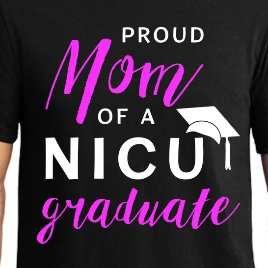 Proud Mom Of A Nicu Graduate Preemie Great Gift Pajama Set