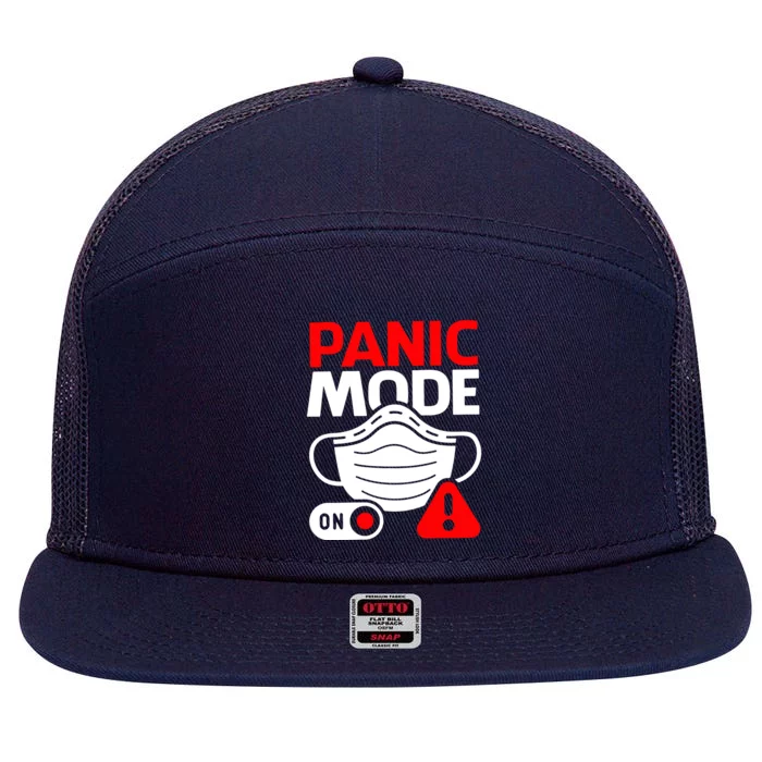 Panic Mode On 7 Panel Mesh Trucker Snapback Hat