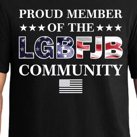 Proud Member Of The LGBFJB Community USA Flag Pajama Set