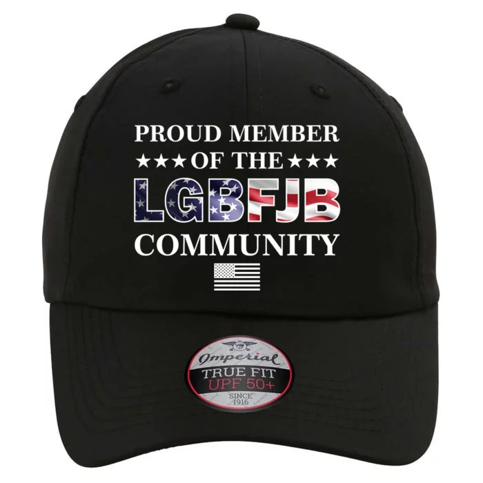 Proud Member Of The LGBFJB Community USA Flag The Original Performance Cap