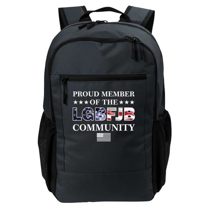 Proud Member Of The LGBFJB Community USA Flag Daily Commute Backpack