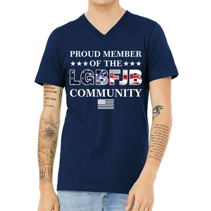 Proud Member Of The LGBFJB Community USA Flag V-Neck T-Shirt