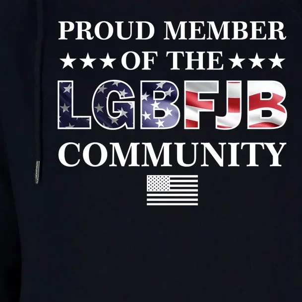 Proud Member Of The LGBFJB Community USA Flag Womens Funnel Neck Pullover Hood