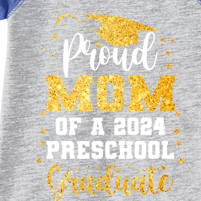 Proud Mom Of A Class Of 2024 Preschool Graduate Graduation Gift Infant Baby Jersey Bodysuit