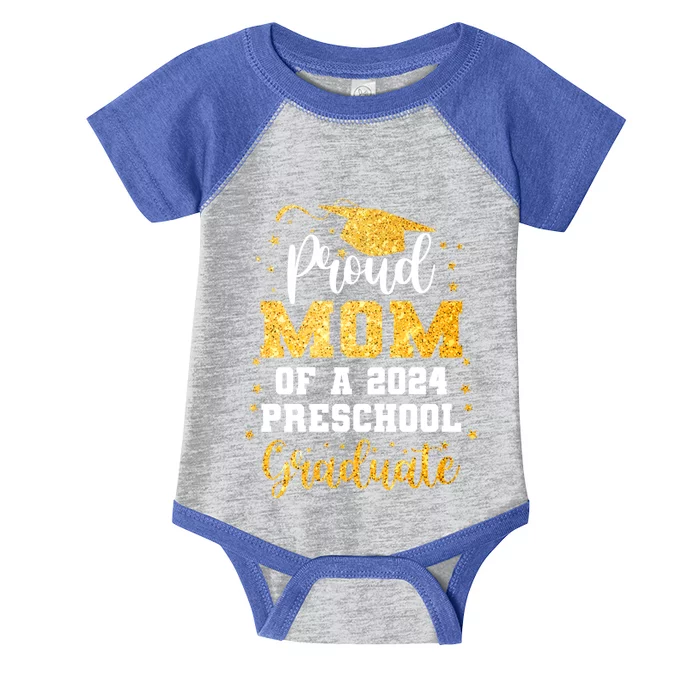 Proud Mom Of A Class Of 2024 Preschool Graduate Graduation Gift Infant Baby Jersey Bodysuit