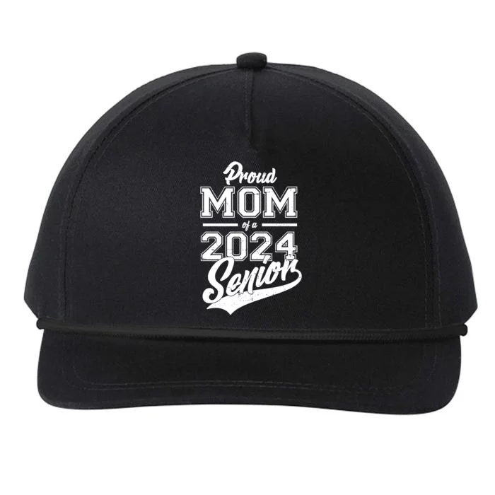 Proud Mom Of A 2024 Senior Grad Snapback Five-Panel Rope Hat