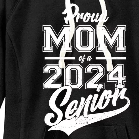 Proud Mom Of A 2024 Senior Grad Women's Fleece Hoodie