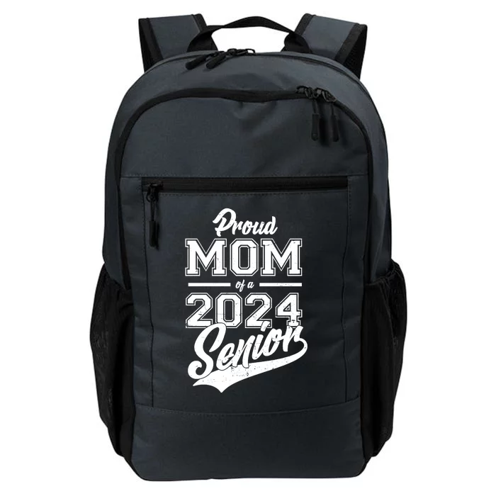 Proud Mom Of A 2024 Senior Grad Daily Commute Backpack