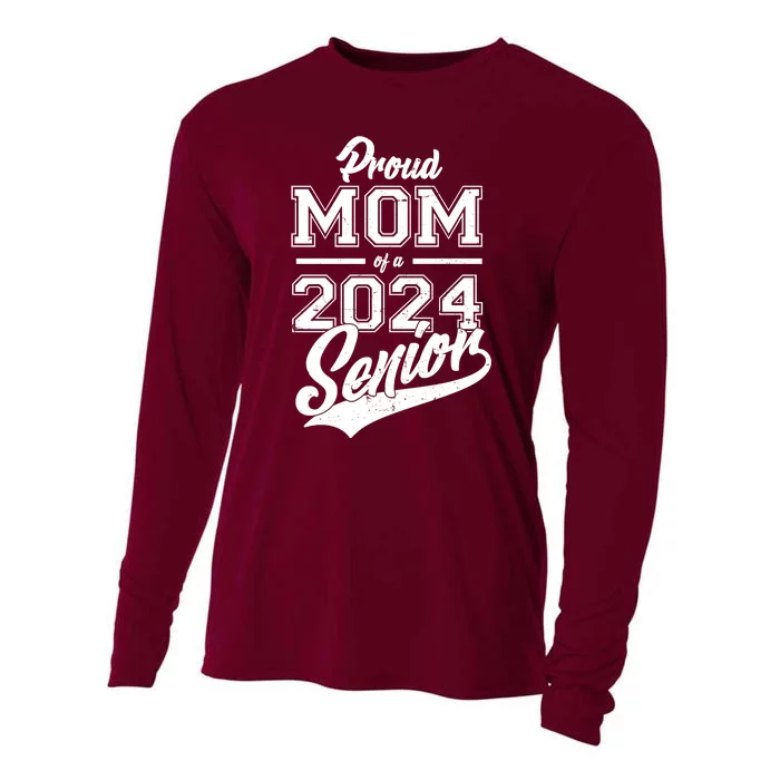 Proud Mom Of A 2024 Senior Grad Cooling Performance Long Sleeve Crew