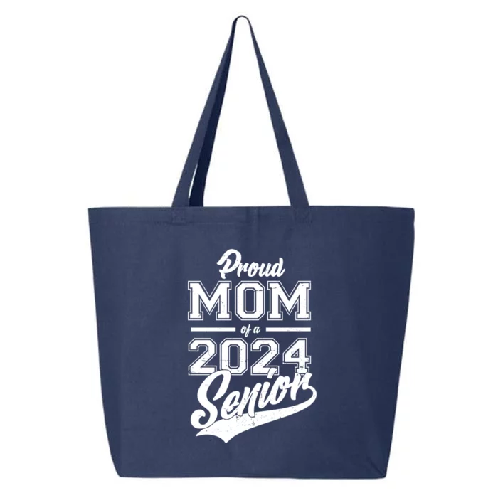 Proud Mom Of A 2024 Senior Grad 25L Jumbo Tote