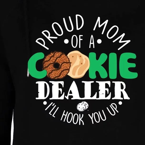 Proud Mom Of A Cookie Dealer Girl Troop Leader Matching Womens Funnel Neck Pullover Hood