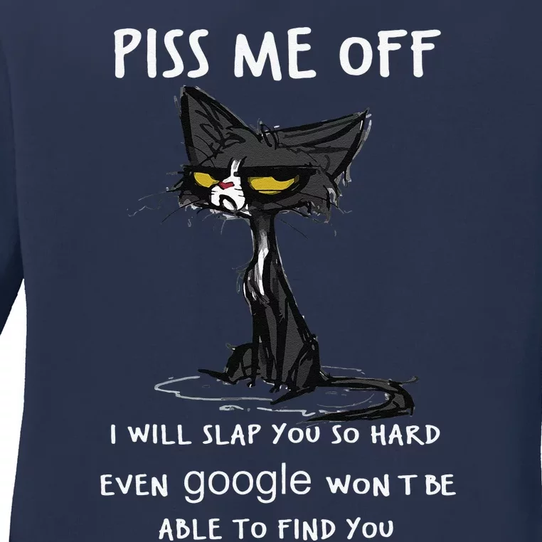 Piss Me Off I Will Slap You So Hard Black Cat Ladies Long Sleeve Shirt