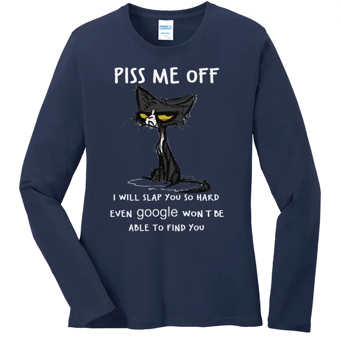 Piss Me Off I Will Slap You So Hard Black Cat Ladies Long Sleeve Shirt