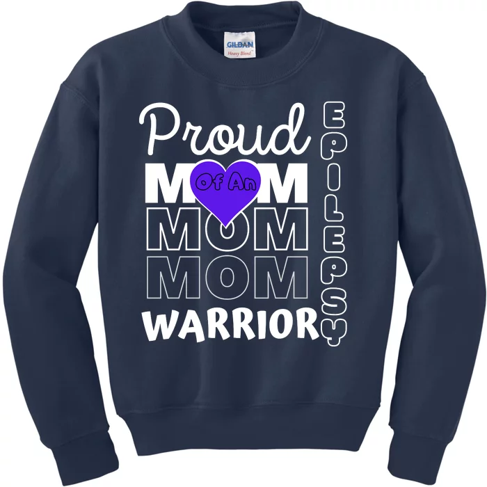 Proud Mom Of A Epilepsy Warrior Kids Sweatshirt