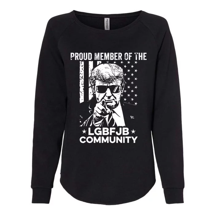 Proud Member Of The LGBFJB Community Conservative Anti Biden Womens California Wash Sweatshirt