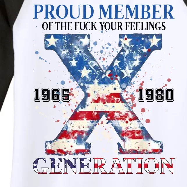 Proud Member Of The Fuck Your Feelings Gen X Usa Women's Tri-Blend 3/4-Sleeve Raglan Shirt