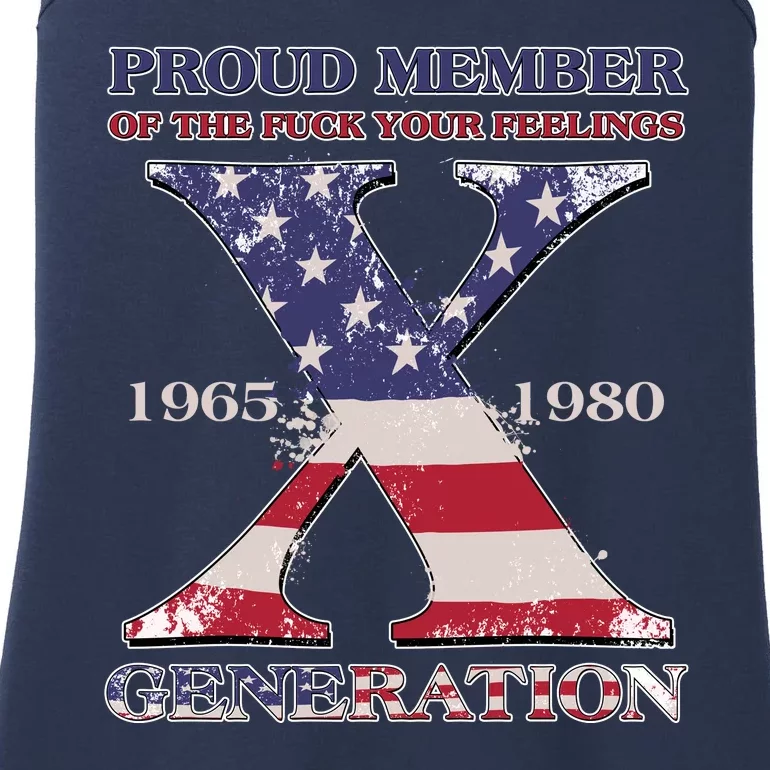 Proud Member Of The Fuck Your Feelings Generation 1965 1980 Gen X Ladies Essential Tank