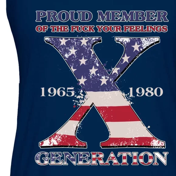 Proud Member Of The Fuck Your Feelings Generation 1965 1980 Gen X Ladies Essential Flowy Tank