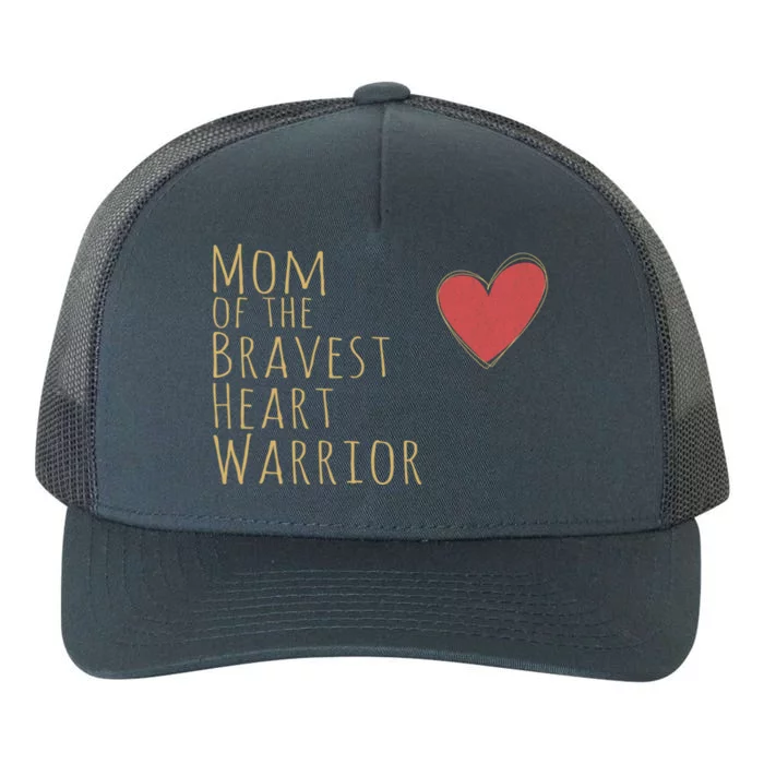 Proud Mom Of Bravest Heart Warrior Chd Awareness Congenital Gift Yupoong Adult 5-Panel Trucker Hat