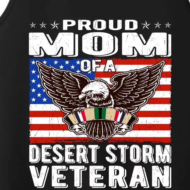 Proud Mom Of Desert Storm Veteran Persian Gulf War Veterans Cute Gift Performance Tank