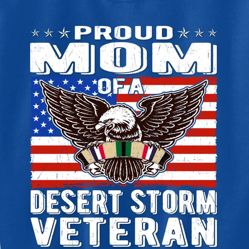 Proud Mom Of Desert Storm Veteran Persian Gulf War Veterans Cute Gift Kids Sweatshirt