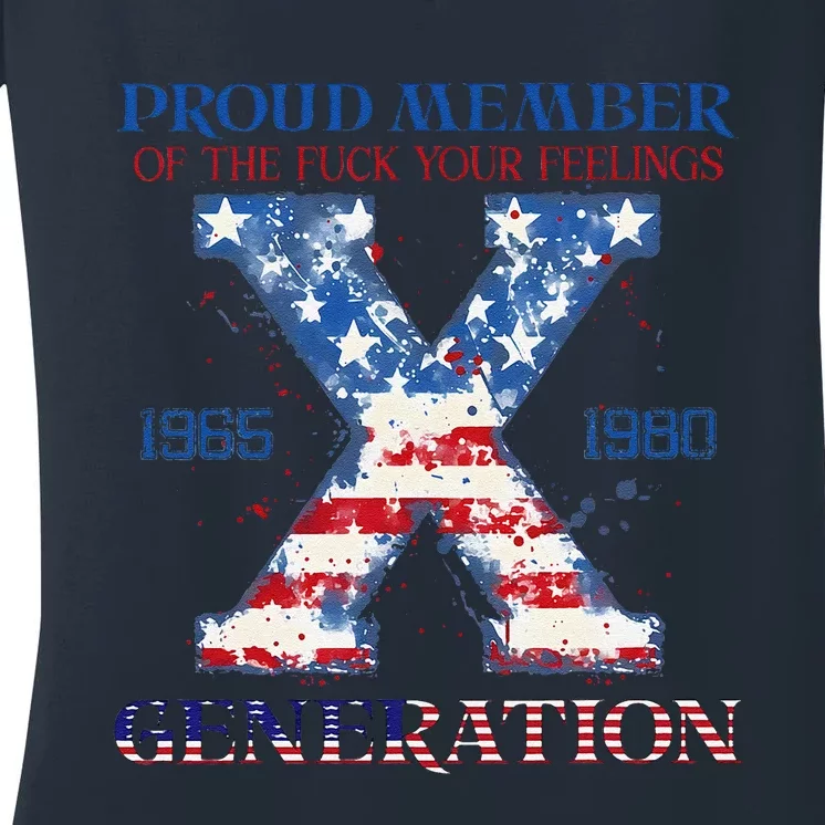 Proud Member Of The Fuck Your Feelings Gen X Usa 4th Of July Women's V-Neck T-Shirt