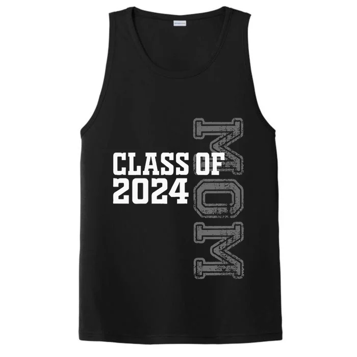 Proud Mom Of A Class Of 2024 Graduate Senior 24 Graduation Performance Tank