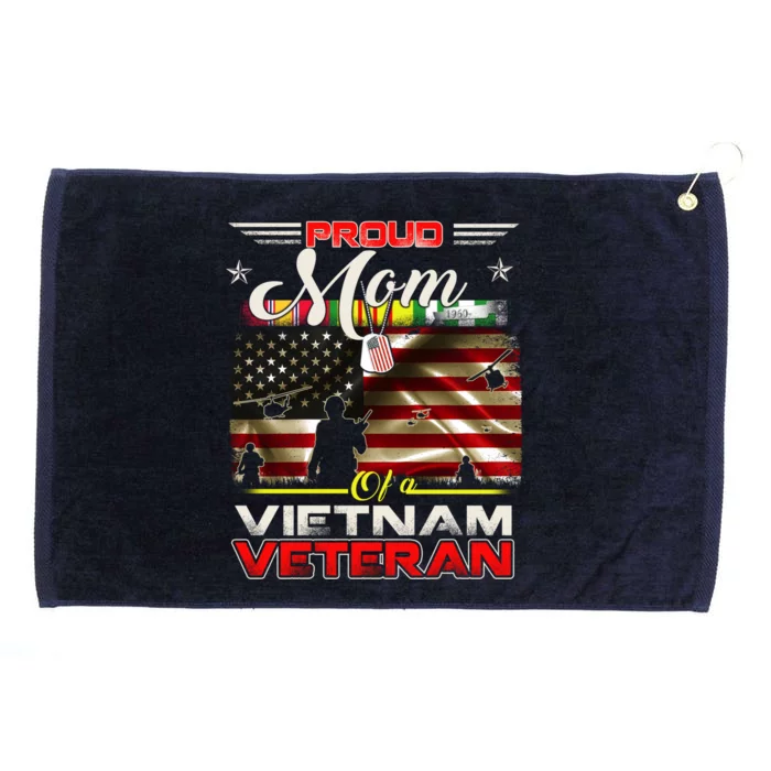 Proud Mom Of Vietnam Veteran Cool Gift Funny Gift Grommeted Golf Towel