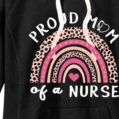 Proud Mom Of A Nurse Rainbow Mothers Day Nurse Mom Gift Women's Fleece Hoodie