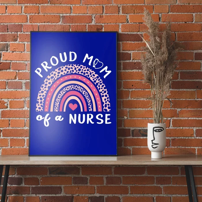 Proud Mom Of A Nurse Rainbow Mothers Day Nurse Mom Gift Poster