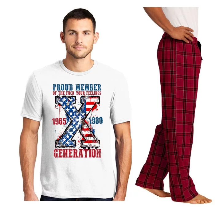 Proud Member Of The Fuck Your Feeling Generation X Pajama Set